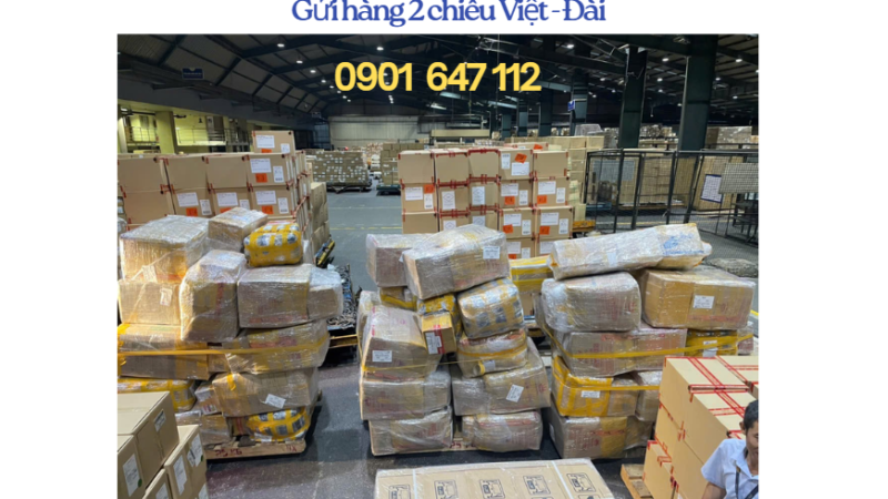 GỬI HÀNG 2 CHIỀU VIỆT – ĐÀI