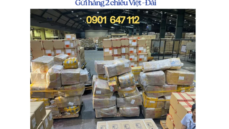 GỬI HÀNG 2 CHIỀU VIỆT – ĐÀI