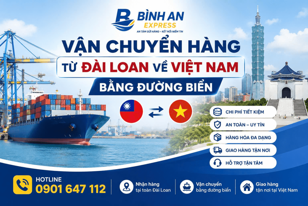 VẬN CHUYỂN HÀNG TỪ ĐÀI LOAN VỀ VIỆT NAM BẰNG ĐƯỜNG BIỂN 2026 1 image